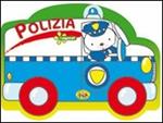 Polizia. Ediz. illustrata