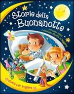 Storie della buonanotte. Ediz. illustrata