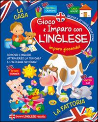 Gioco e imparo con l'inglese. La fattoria - copertina