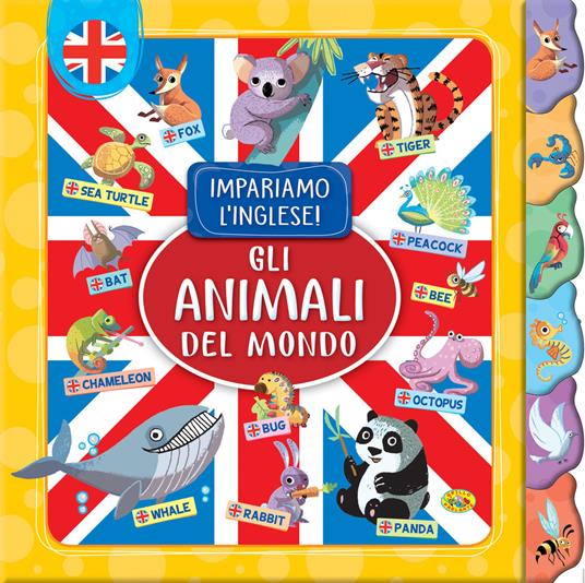 Gli animali del mondo. Impariamo l'inglese! - copertina