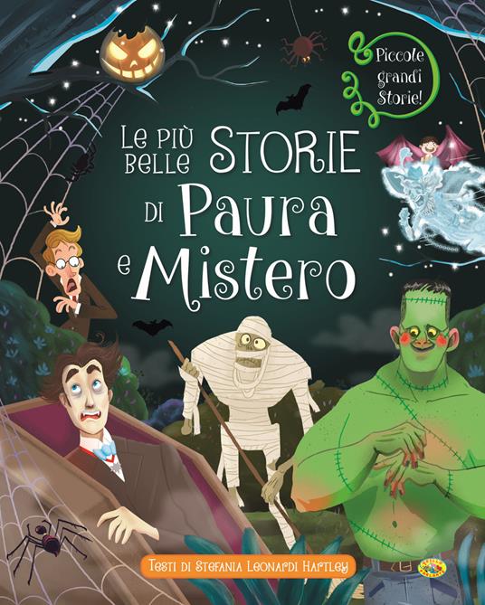 Le più belle storie di paura e mistero - Stefania Leonardi Hartley - copertina