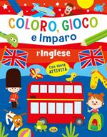 L' inglese. Coloro, gioco e imparo. Ediz. a colori