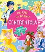 Cenerentola. Ediz. a colori