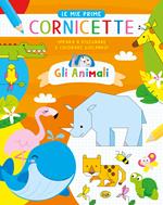 Gli animali. Le mie prime cornicette. Ediz. a colori