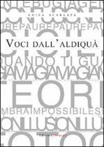 Voci dall'aldiqua