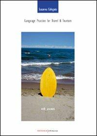 Language practice for travel & tourism with answers - Susanna Celegato - copertina