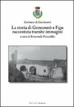 La storia di Gonnosnò e Figu raccontata tramite immagini