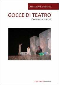 Gocce di teatro - Armando Lombardo - copertina