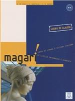 Magari! Libro di classe