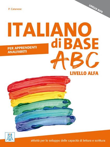 Italiano di base ABC. Livello ALFA - Patrizia Catanese - copertina