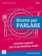 Ricette per parlare - Sonia Bailini,Silvia Consonno - copertina