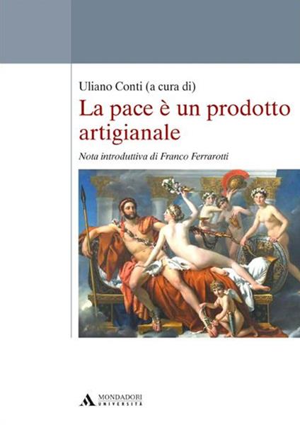 La pace è un prodotto artigianale - Uliano Conti - copertina