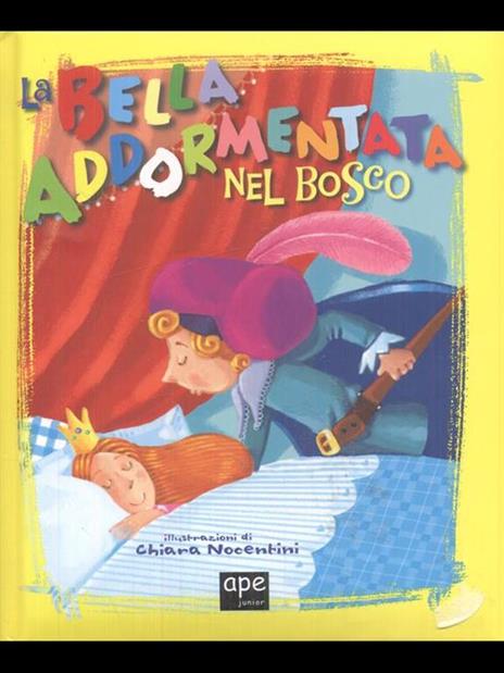 La bella addormentata nel bosco. Ediz. a colori - Chiara Nocentini,Franca Trabacchi - 3