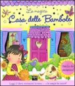 La magica casa delle bambole. Con gadget