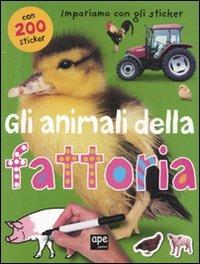 Gli animali della fattoria. Ediz. illustrata