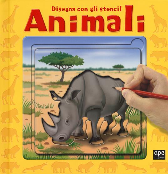 Animali. Disegna con gli stencil. Ediz. illustrata - copertina