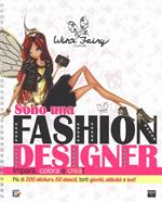 Sono una fashion designer. Winx Fairy Couture. Con adesivi. Ediz. illustrata