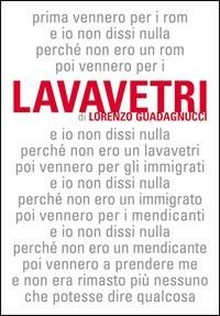 Lavavetri. Il prossimo sono io - Lorenzo Guadagnucci - copertina