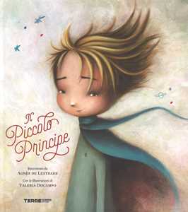 Libro Il Piccolo Principe da Antoine de Saint-Exupéry. Ediz. a colori Agnès de Lestrade
