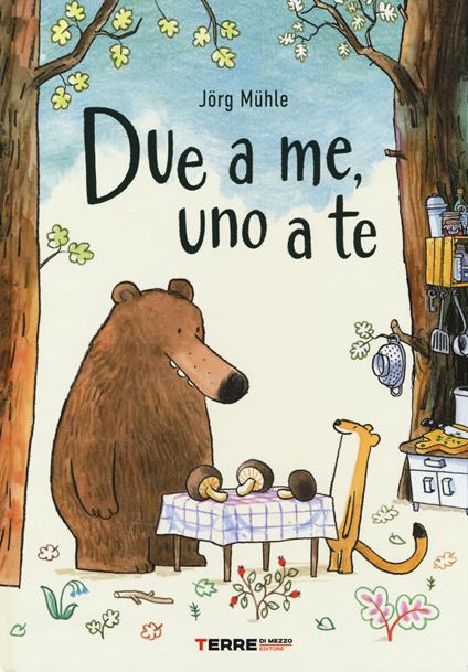 Due a me, uno a te - Jörg Mühle - copertina