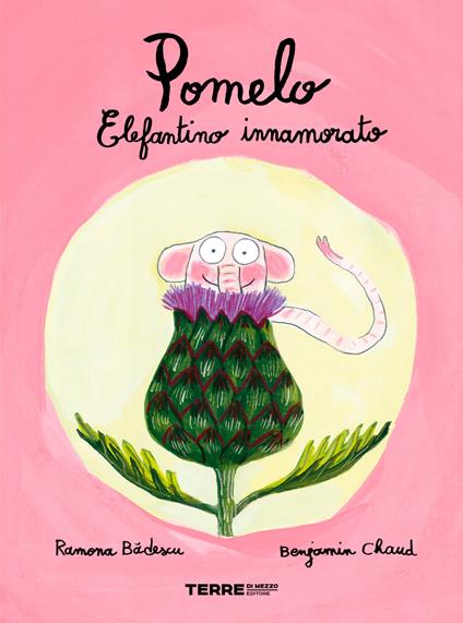 Pomelo elefantino innamorato. Ediz. a colori - Ramona Badescu,Benjamin Chaud - copertina