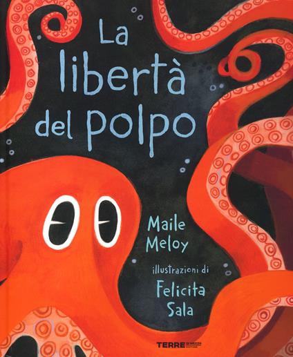 La libertà del polpo - Maile Meloy - copertina