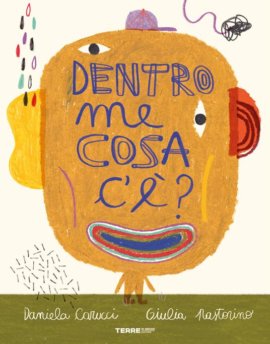 Dentro me cosa c'e'? Ediz. a colori - Daniela Carucci - copertina