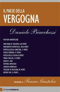 Il Paese della vergogna. Le grandi stragi che hanno insanguinato l'Italia dal 1944 al 1993 - Daniele Biacchessi - copertina