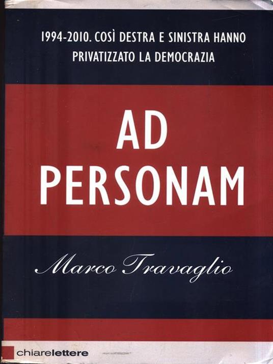 Ad personam - Marco Travaglio - 3