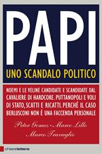 Papi. Uno scandalo politico