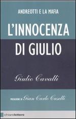 L'innocenza di Giulio. Andreotti e la mafia