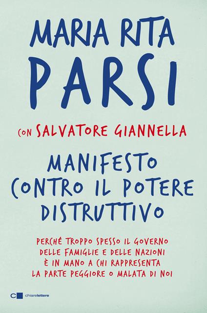 Manifesto contro il potere distruttivo - Maria Rita Parsi,Salvatore Giannella - copertina