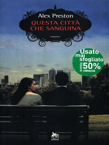 Questa città che sanguina - Alex Preston - copertina