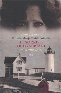 Il sorriso dei gabbiani - Kristín M. Baldursdóttir - copertina