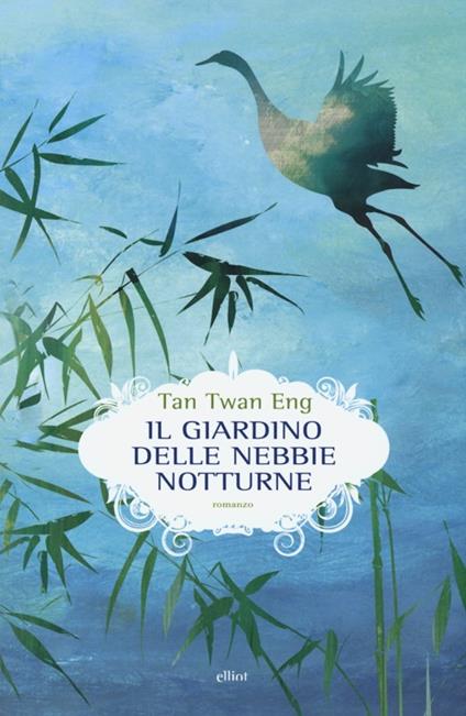 Il giardino delle nebbie notturne - Twan Eng Tan - copertina