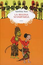 La regina scomparsa