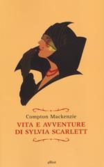 Vita e avventure di Sylvia Scarlett