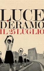 Il 25 luglio