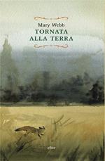 Tornata alla terra