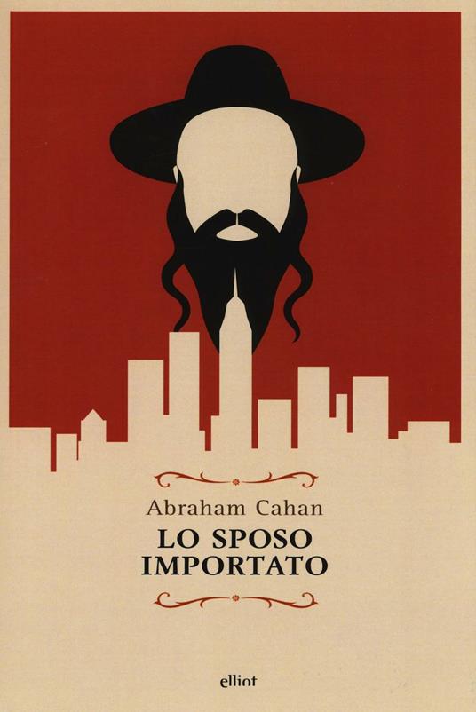 Lo sposo importato - Abraham Cahan - copertina