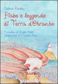 Fiabe e leggende di terra d'Otranto - Cosimo Rodia - copertina