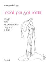 Locali per soli uomini. Viaggio nella rappresentanza di genere