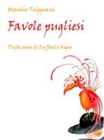 Favole pugliesi. Ediz. illustrata