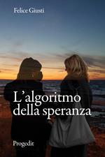 L' algoritmo della speranza