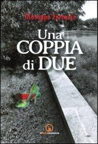 Una coppia di due - Giuseppe Ferraris - copertina