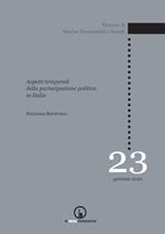 Aspetti temporali della partecipazione politica in Italia