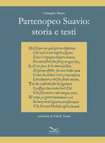 Partenopeo Suavio: storia e testi