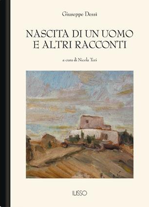 Nascita di un uomo e altri racconti - Giuseppe Dessì - copertina