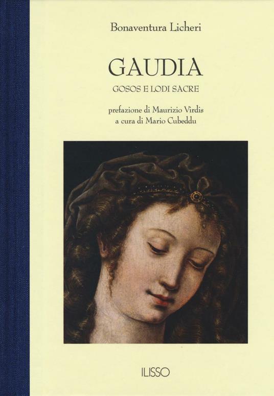 Gaudia. Gosos e lodi sacre - Licheri Bonaventura - copertina