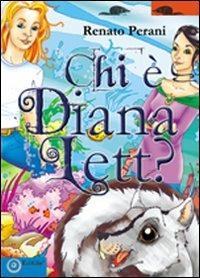 Chi è Diana Lett? - Renato Perani - copertina